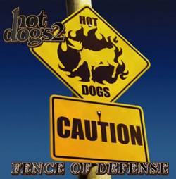 Fence Of Defense : Hot Dogs 2
